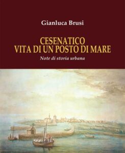 “Cesenatico. Vita di un posto di mare” secondo Gianluca Brusi